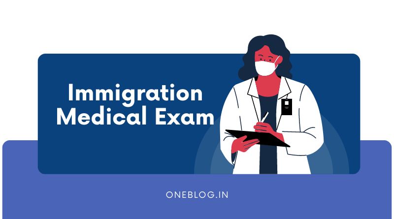 Immigration Medical Exam