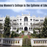 Why Patna Women’s College is the Epitome of Girls Education?