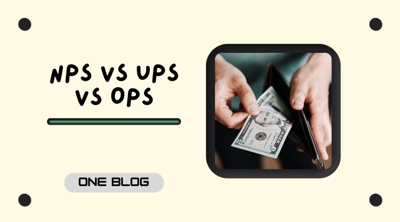 ups vs nps vs ops